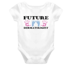 Dermatologist  Future Occupation Baby Onesie