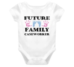 Family Caseworker Future Occupation Baby Onesie