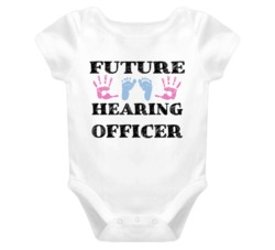 Hearing Officer Future Occupation Baby Onesie