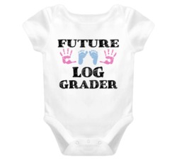 Log Grader Future Occupation Baby Onesie