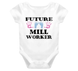 Mill Worker Future Occupation Baby Onesie