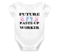 Paste-Up Worker Future Occupation Baby Onesie