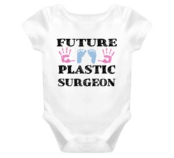 Plastic Surgeon Future Occupation Baby Onesie