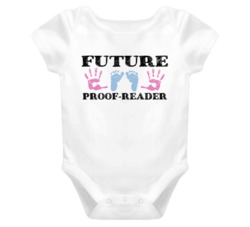 Proof-reader Future Occupation Baby Onesie