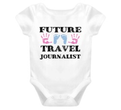 Travel Journalist Future Occupation Baby Onesie