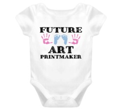 Art Printmaker  Future Occupation Baby Onesie