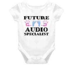 Audio Specialist  Future Occupation Baby Onesie