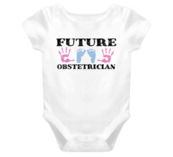 Obstetrician   Future Occupation Baby Onesie