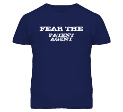 Fear The Patent Agent Funny T Shirt