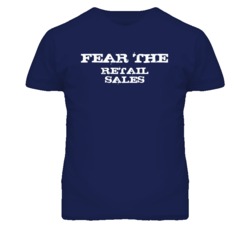 Fear The Retail Sales Funny T Shirt
