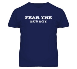 Fear The Bus Boy Funny T Shirt