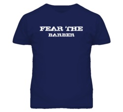 Fear The Barber Funny T Shirt