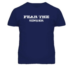 Fear The Singer Funny T Shirt