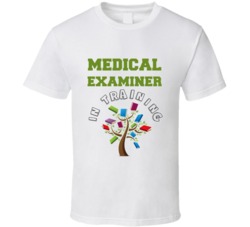 Medical Examiner In Training Kids Occupation T Shirt