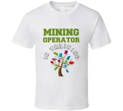 Mining Operator In Training Kids Occupation T Shirt