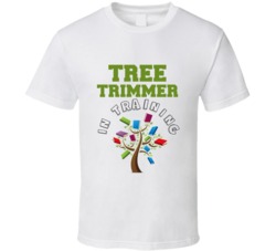 Tree Trimmer In Training Kids Occupation T Shirt