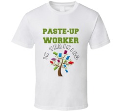 Paste-Up Worker In Training Kids Occupation T Shirt