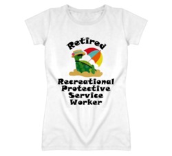 Retired Recreational Protective Service Worker Funny Job T Shirt