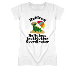 Retired Religious Institution Coordinator Funny Job T Shirt