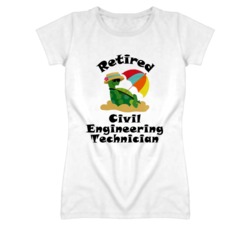 Retired Civil Engineering Technician Funny Job T Shirt