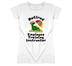 Retired Employee Training Instructor Funny Job T Shirt