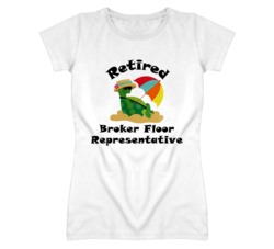 Retired Broker Floor Representative Funny Job T Shirt