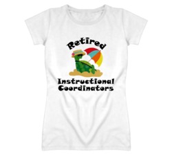 Retired Instructional Coordinators Funny Job T Shirt
