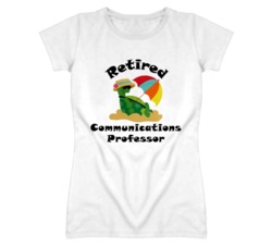Retired Communications Professor Funny Job T Shirt