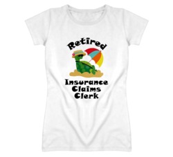 Retired Insurance Claims Clerk Funny Job T Shirt