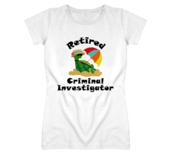 Retired Criminal Investigator Funny Job T Shirt
