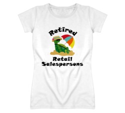 Retired Retail Salespersons Funny Job T Shirt