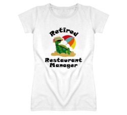 Retired Restaurant Manager Funny Job T Shirt