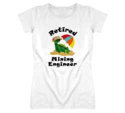 Retired Mining Engineer Funny Job T Shirt