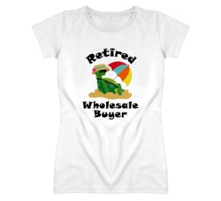 Retired Wholesale Buyer Funny Job T Shirt