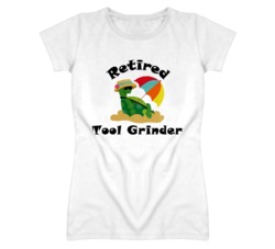 Retired Tool Grinder Funny Job T Shirt