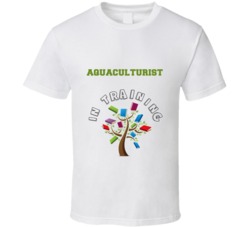 Aquaculturist  In Training Kids Occupation T Shirt