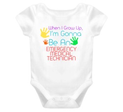 I Am Gonna Be An Emergency Medical Technician Cute Baby One Piece