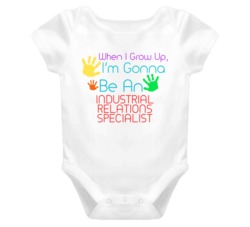 I Am Gonna Be An Industrial Relations Specialist Cute Baby One Piece