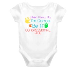 I Am Gonna Be A Congressional Aide Cute Baby One Piece