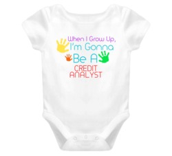 I Am Gonna Be A Credit Analyst Cute Baby One Piece