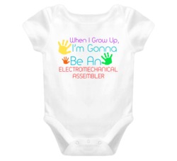 I Am Gonna Be An Electromechanical Assembler Cute Baby One Piece