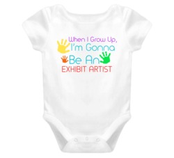 I Am Gonna Be An Exhibit Artist Cute Baby One Piece