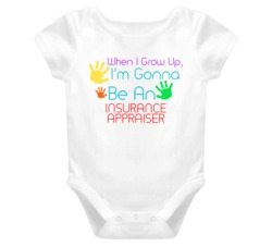 I Am Gonna Be An Insurance Appraiser Cute Baby One Piece