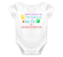 I Am Gonna Be An It Administrator Cute Baby One Piece