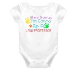 I Am Gonna Be A Law Professor Cute Baby One Piece