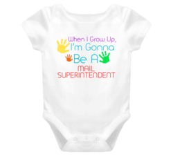 I Am Gonna Be A Mail Superintendent Cute Baby One Piece
