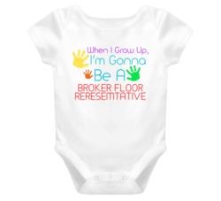 I Am Gonna Be A Broker Floor Reresemtative Cute Baby One Piece