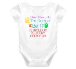 I Am Gonna Be A Petroleum Refinery Operator Cute Baby One Piece