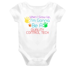 I Am Gonna Be A Quality Control Tech Cute Baby One Piece
