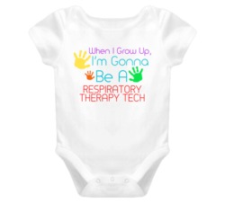 I Am Gonna Be A Respiratory Therapy Tech Cute Baby One Piece